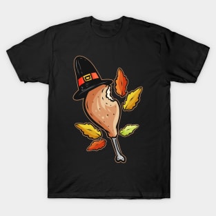 Turkey Leg Drumstick With Pilgrims Hat Thanksgiving T-Shirt